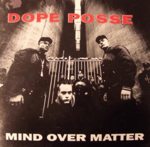 dope-posse-mind-over-matter
